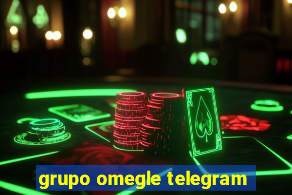 grupo omegle telegram